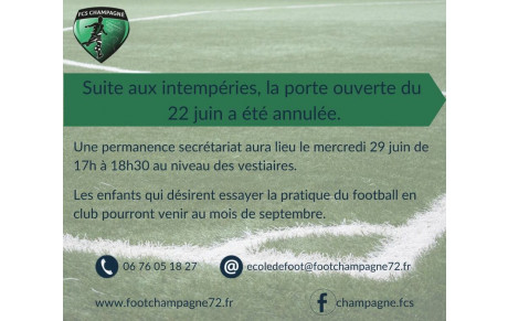 PORTE OUVERTE DU 22 ANNULÉE