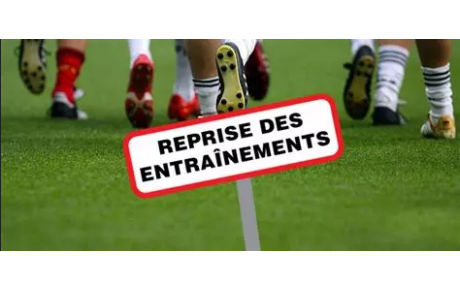 REPRISE DES ENTRAINEMENTS PAR CATÉGORIE